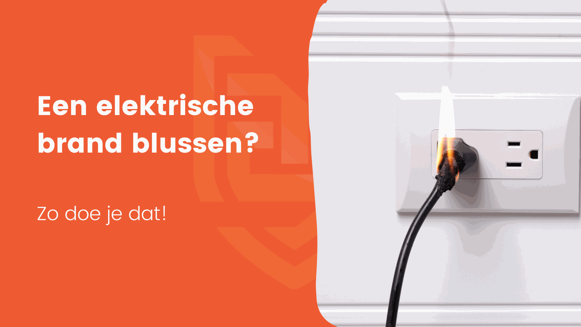 blog elektrische brand blussen