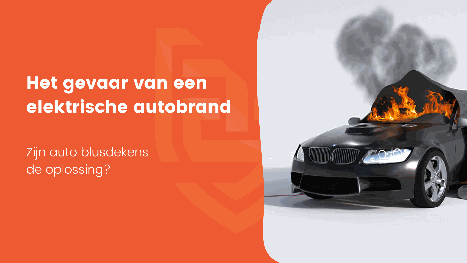 blog gevaar van elektrische autobrand